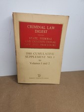 Criminal law digest 2nd - law, ed