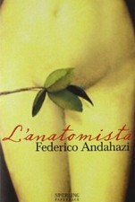 L'anatomista - FEDERICO