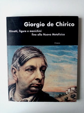 Giorgio de Chirico   Ritratti  figure  e  manichini  fino alla nuova  Metafisica