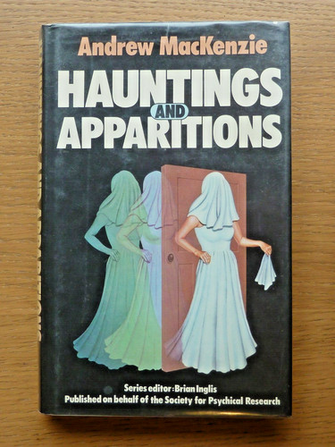 Hauntings and apparitions - and,