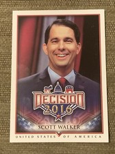 Scott Walker Decision 2016