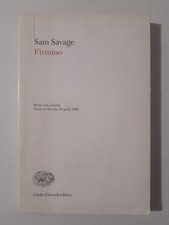 FIRMINO Sam Savage Bozze non corrette  prima ed.2008