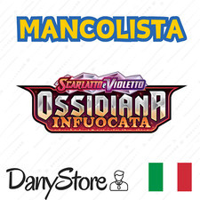 Mancolista Ossidiana Infuocata OBF Collezione Carte Pokemon Reverse Italiano IT