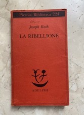 Joseph Roth - La Ribellione | Gli Adelphi