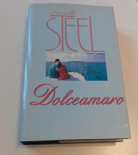 Dolceamaro danielle steel - danielle, /