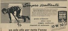 Pubblicita'  Vintage Originale anni '50 : SEMPRE SCATTANTE CON OLIO SHELL X100
