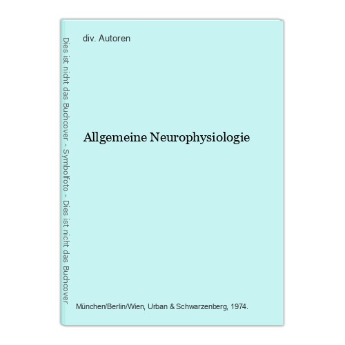 Allgemeine neurophysiologie - allgemeine,
