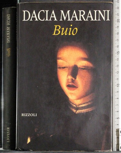 Buio dacia maraini rizzoli - buio., maraini.
