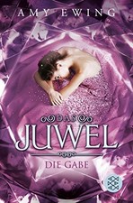 			Das Juwel - Die Gabe by