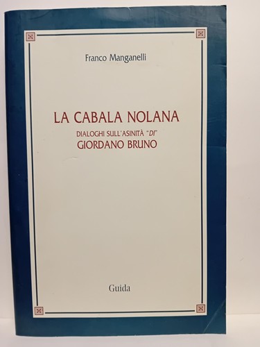 Cabala nolana dialoghi - la, nolana.