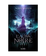 L'aura noire, Ruberto Sanquer