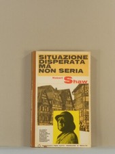 Situazione di sperata ma non seria di R.Shaw (A4).