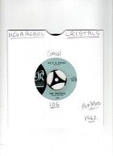 THE CRYSTALS - HE'S A REBEL /