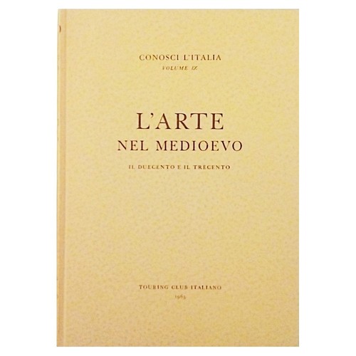 Arte nel medioevo volume - l'arte, ix
