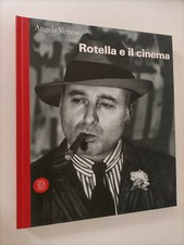 ROTELLA E IL CINEMA A CURA DI