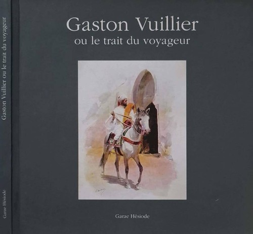 Gaston vuillier trait - ou, le