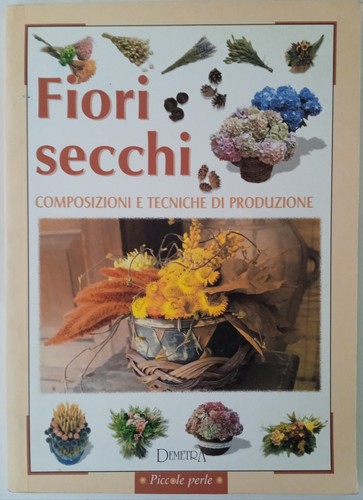 Fiori secchi composizioni - 'fiori, e
