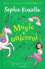 LIBRO MAGIE E UNICORNI. IO E