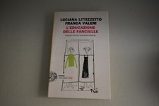 Littizzetto Valeri L'educazione delle fanciulle Einaudi