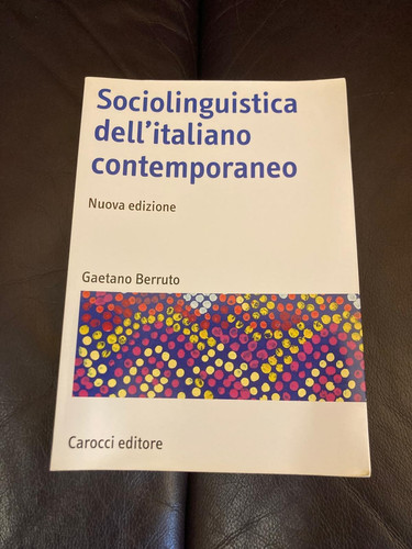 Sociolinguistica dell italiano - sociolinguistica, dell'italiano