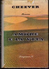 L'amore e la vita - J. Cheever