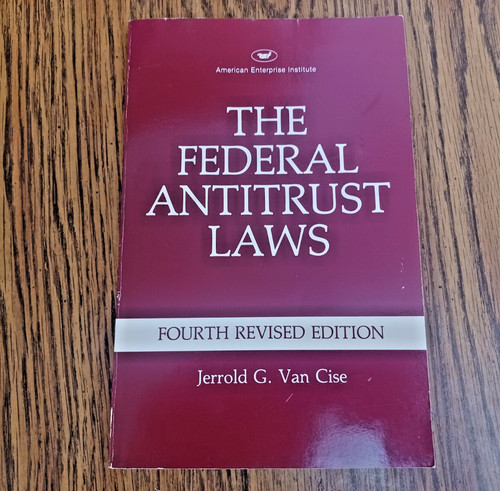 Federal antitrust laws 4th - antitrust,