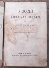 LIBRO. Giuochi Degli Adolescenti. ( 1860/70)