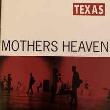 Mothers Heaven by Texas