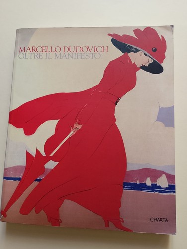 Marcello dudovich oltre il - marcello,
