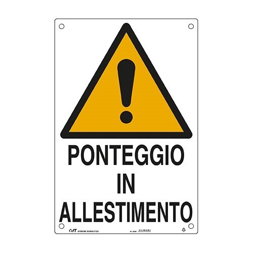 Cartello ponteggio - ponteggio, in