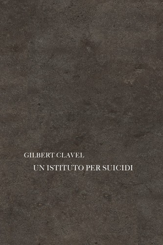 Gilbert clavel istituto - gilbert, un