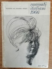 Racconti italiani 1966 Selezione dal Reader's Digest 