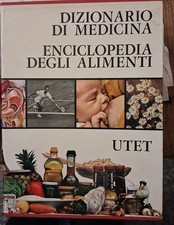 Dizionario di Medicina. Enciclopedia degli Alimenti