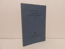 Lettere a Francesco Messina 1926-1927. Arturo Martini. 1965, come nuovo