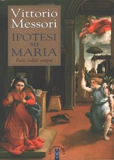 Ipotesi su Maria di Messori