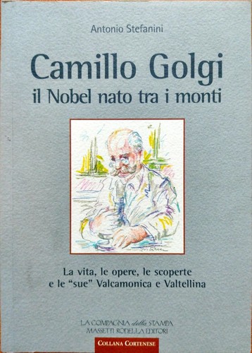 Camillo golgi nobel nato - -,