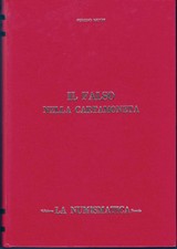 *TRIU*  Mutti G. "Il Falso nella Cartamoneta" edizione La Numismatica - Brescia