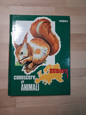 CONOSCERE GLI ANIMALI N. 1 - "EUROPA 1" (ED. MALIPIERO 1972)