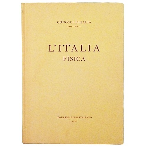 Italia fisica volume - fisica, i