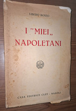 LIBERO BOVIO I MIEI NAPOLETANI