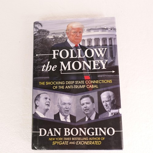 Follow the money dan bongino - money,