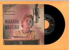 7" 45gg - MIRANDA MARTINO - My
