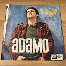 DISCO VINILE 45 GIRI COLLEZIONE VINTAGE NON MI TENERE IL BRONCIO - LEI - ADAMO