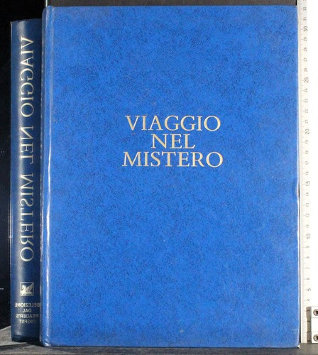 Viaggio nel mistero ambesi - mistero.,