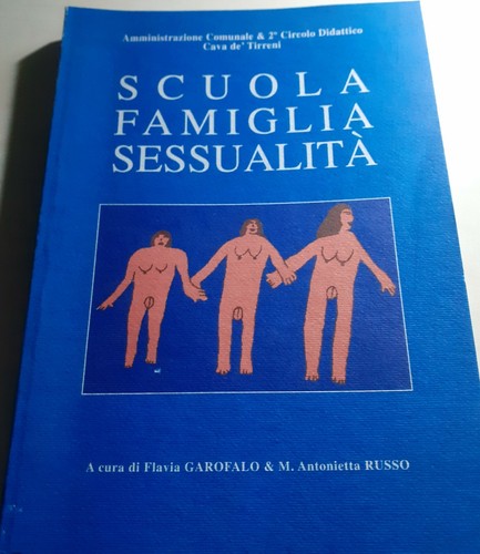 Scuola famiglia sessualità - "scuola,