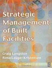 Strategic Management of Built