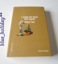 **PHILIP K. DICK - L UOMO DAI