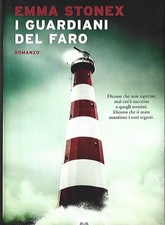 Emma Stonex - I GUARDIANI DEL