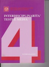 INTERDISCIPLINARITA' TESTI E