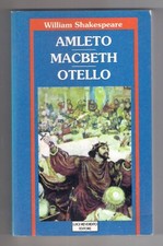 W. Shakespeare AMLETO MACBETH